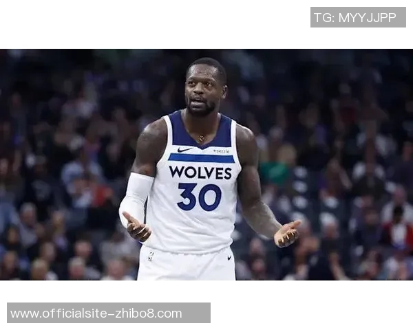 朱利叶斯兰德尔：从新秀到全明星的华丽蜕变与未来展望